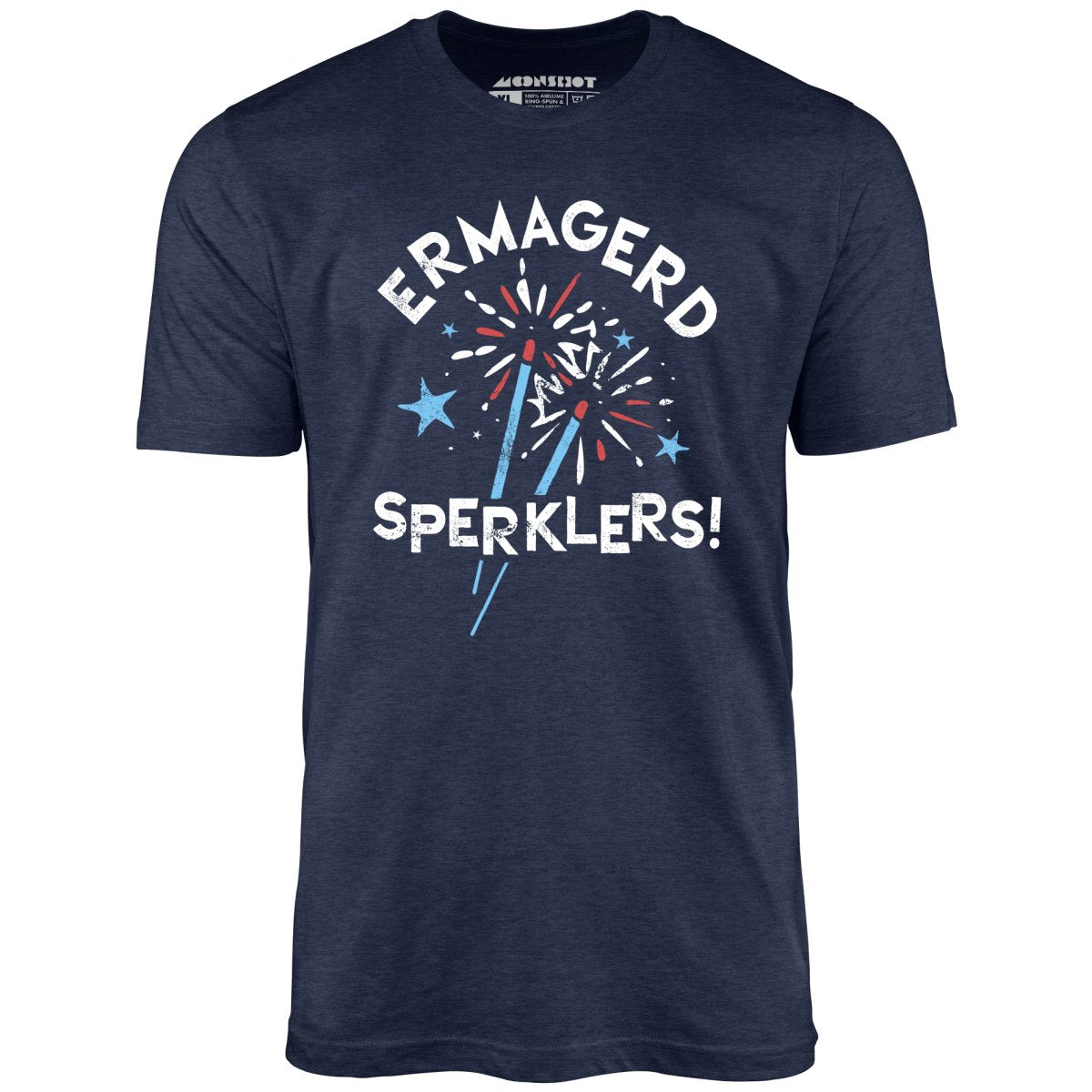 Ermagerd Sperklers! - Unisex