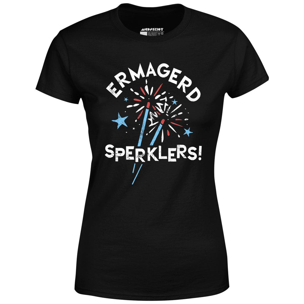 Ermagerd Sperklers! - Women's