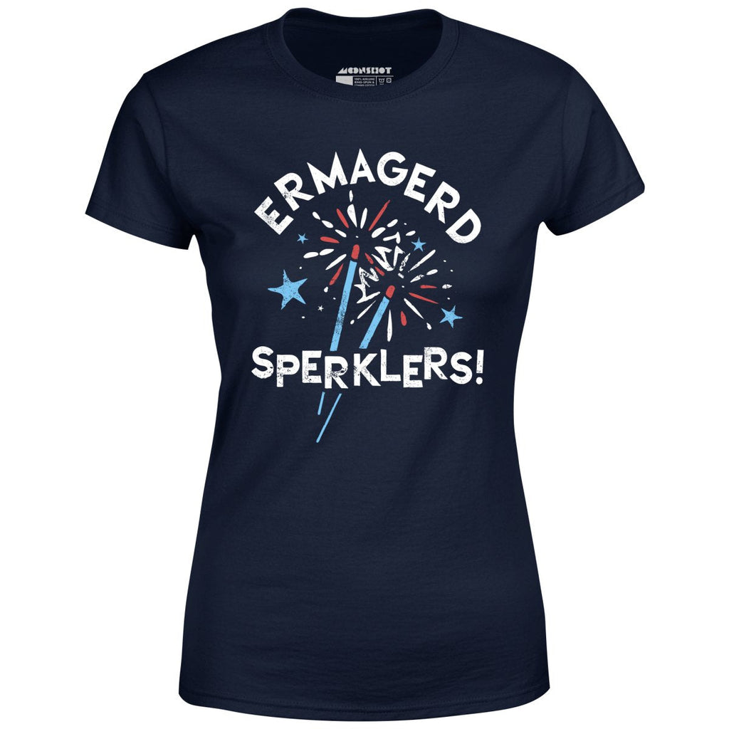 Ermagerd Sperklers! - Women's