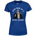 Ever Hear of a Ritual Killing? - Women's