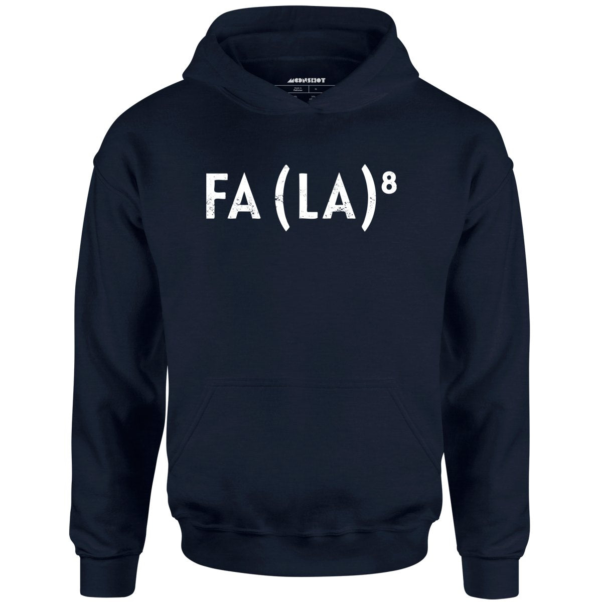 Fa La to the 8th - Unisex