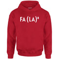 Fa La to the 8th - Unisex
