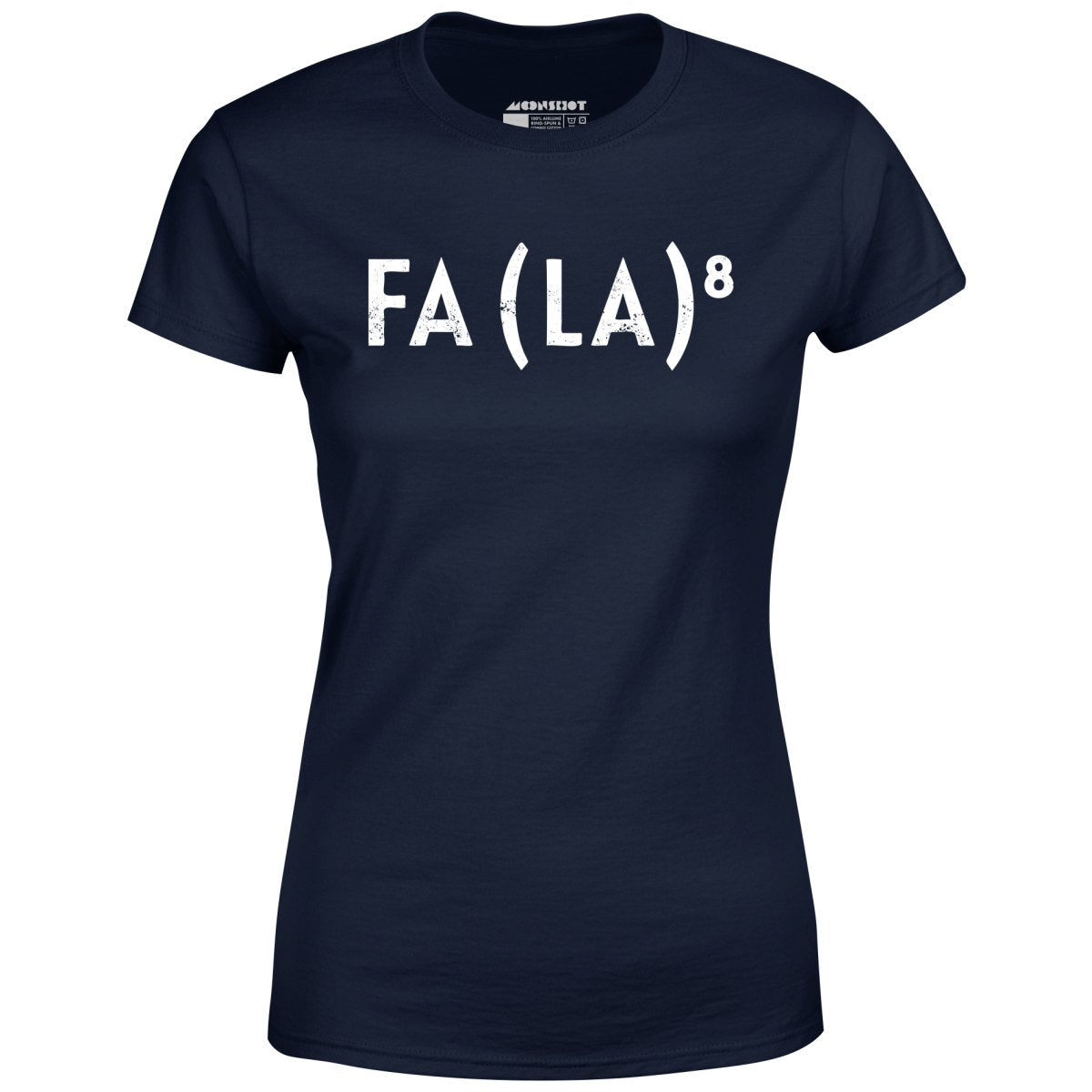 Fa La to the 8th - Women's