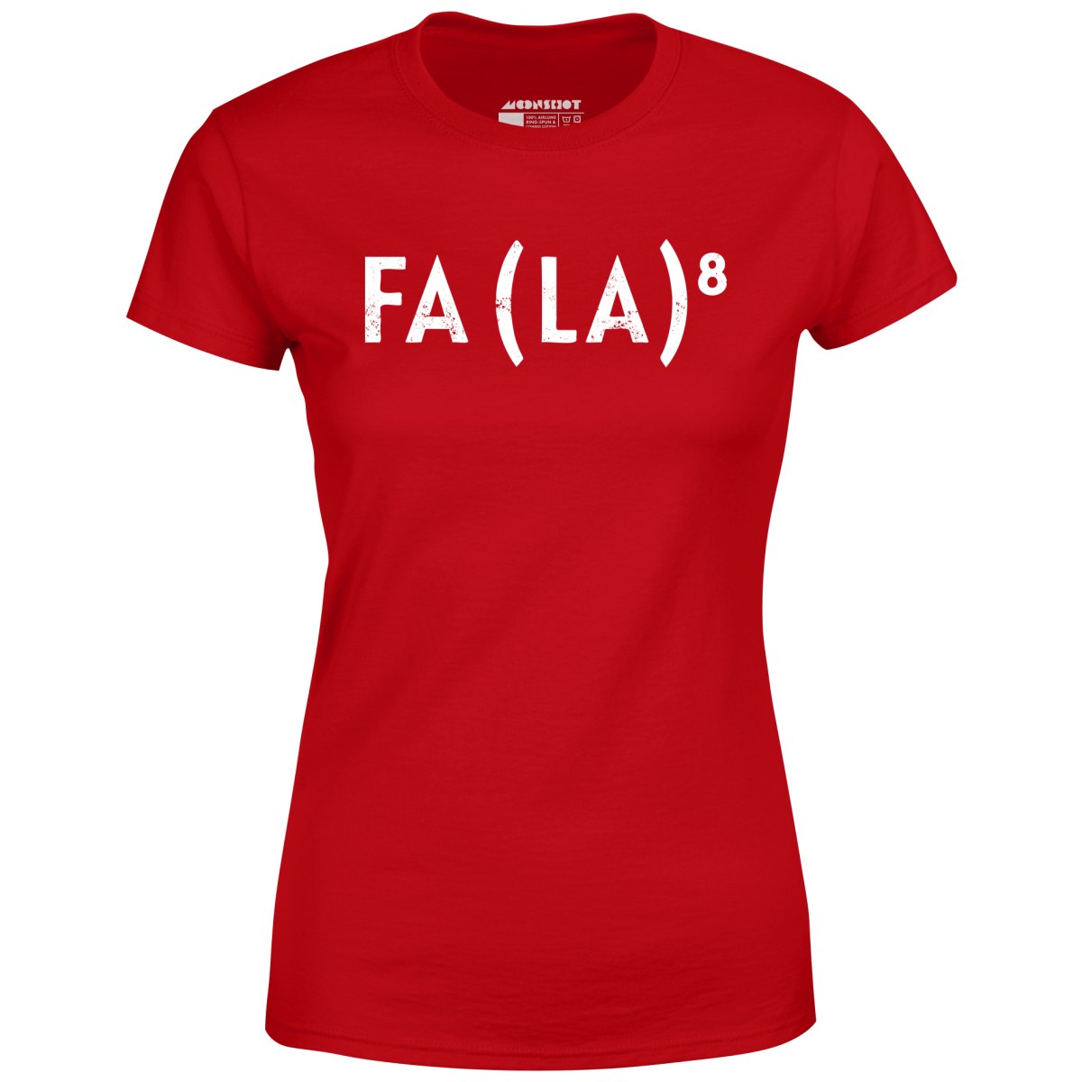 Fa La to the 8th - Women's