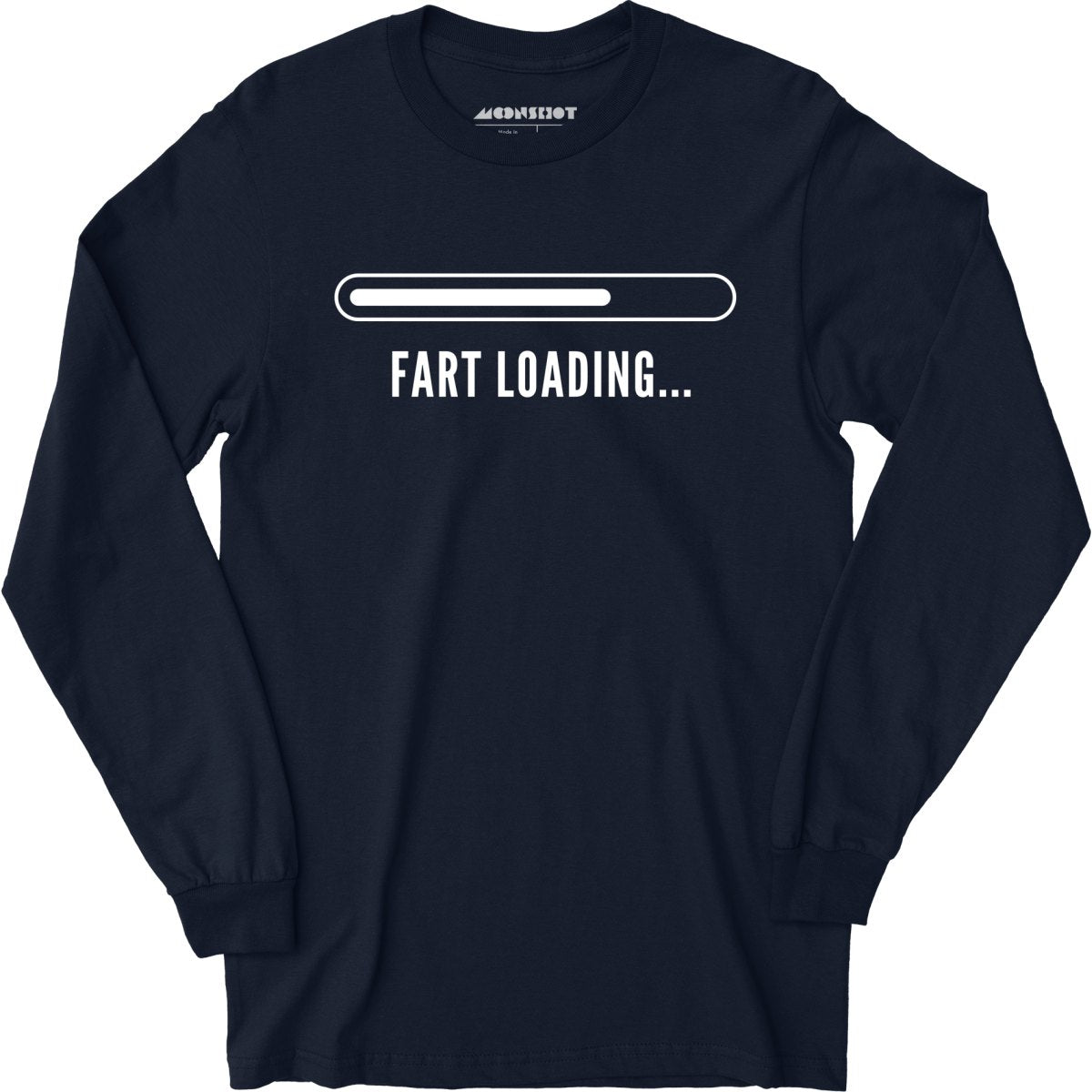 Fart Loading - Long Sleeve