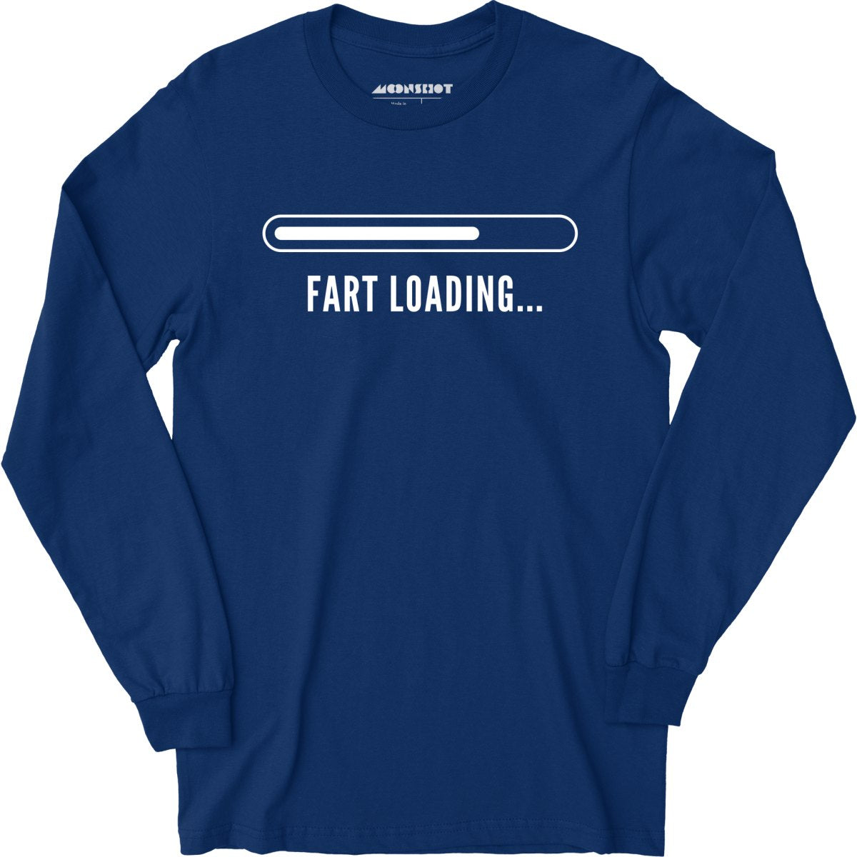 Fart Loading - Long Sleeve