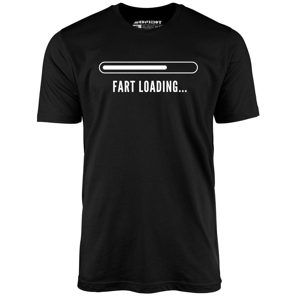 Fart Loading - Unisex