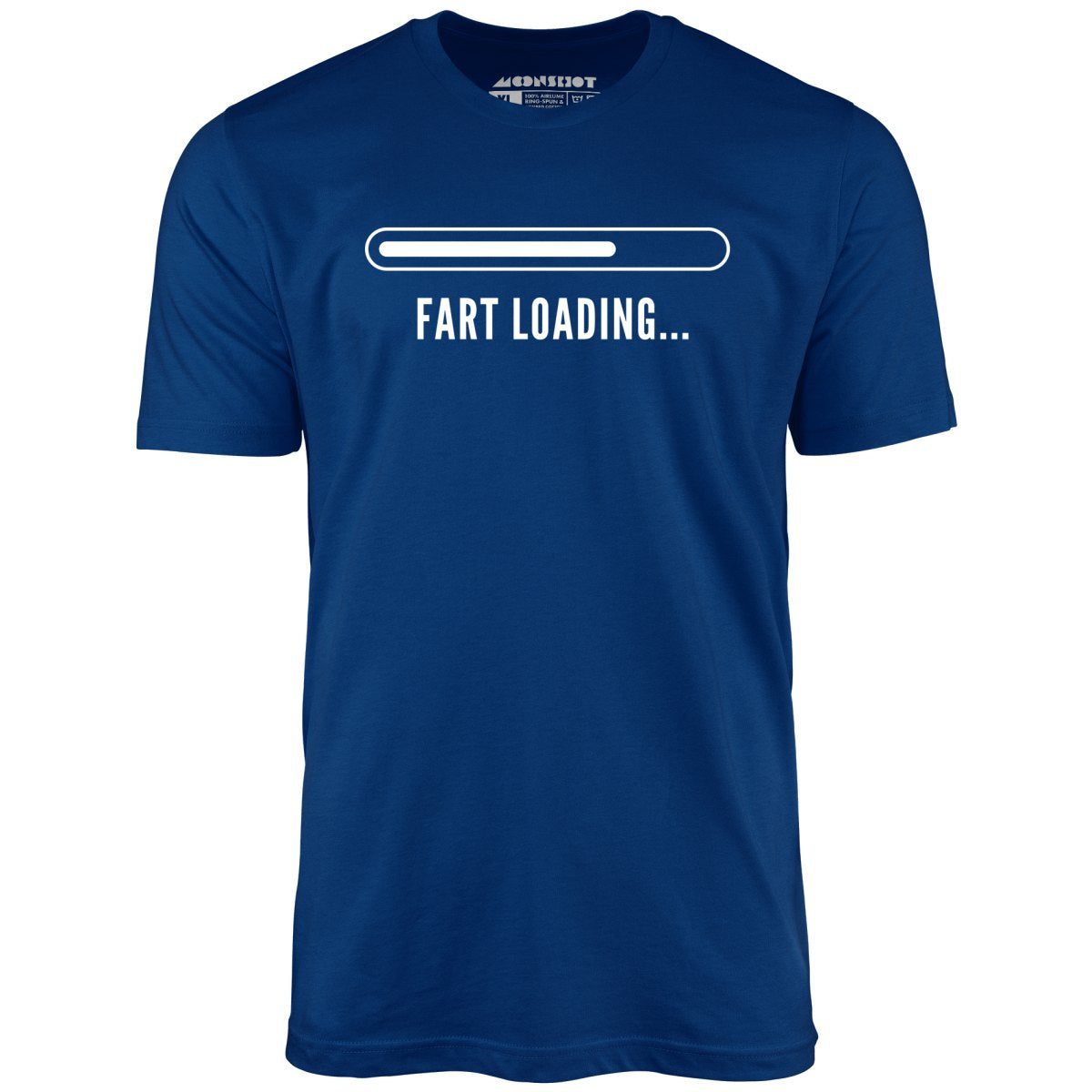 Fart Loading - Unisex