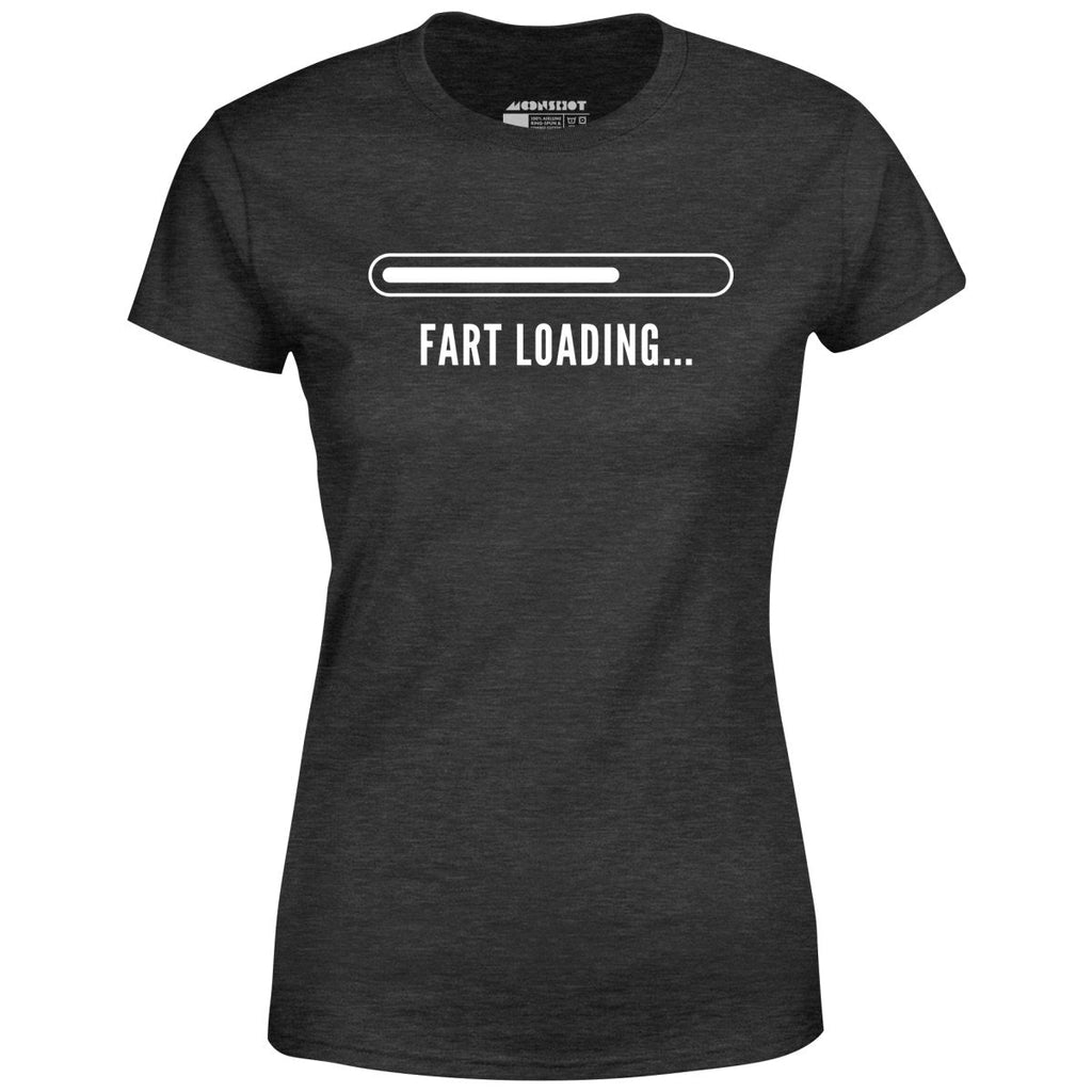 Fart Loading - Women's