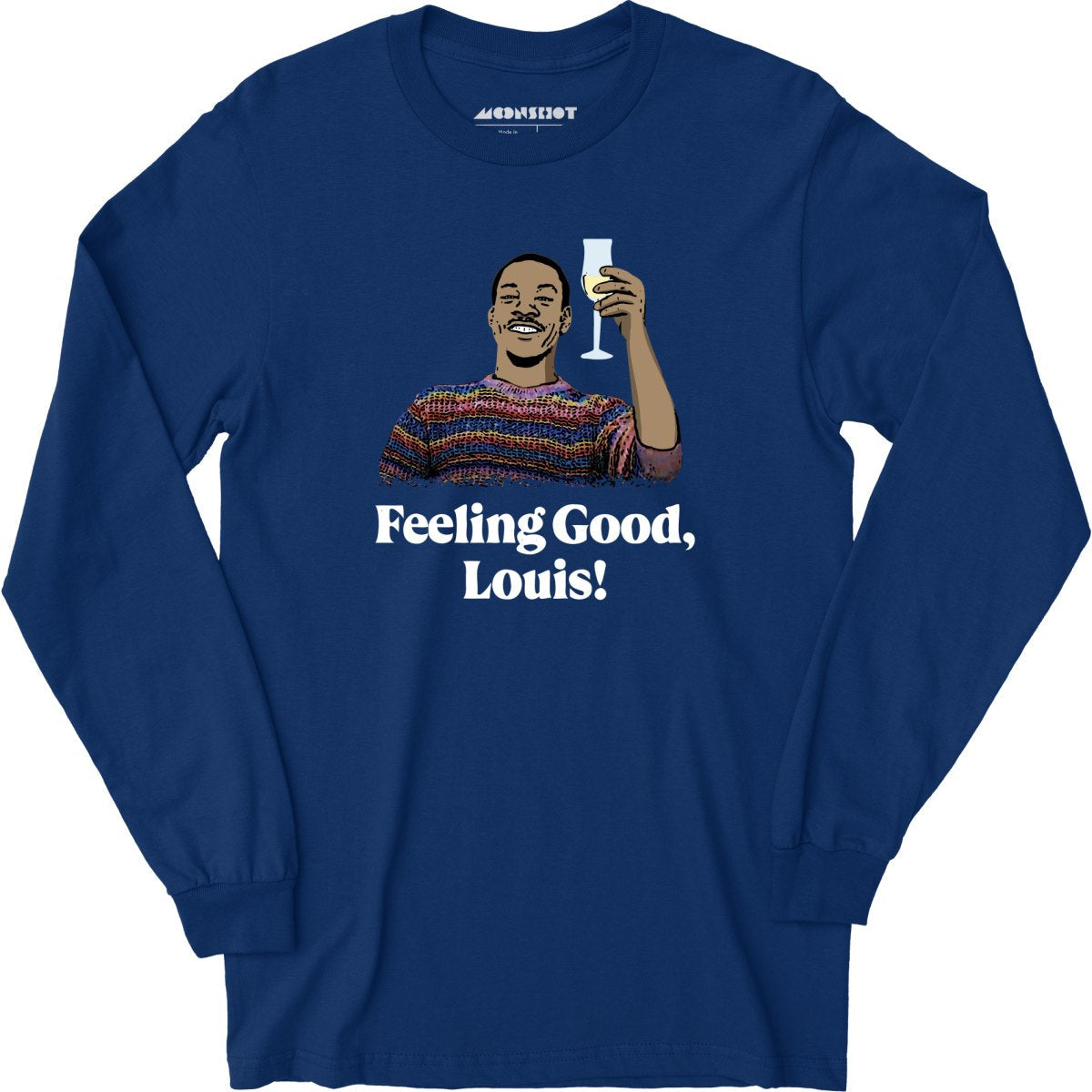 Feeling Good, Louis! - Long Sleeve