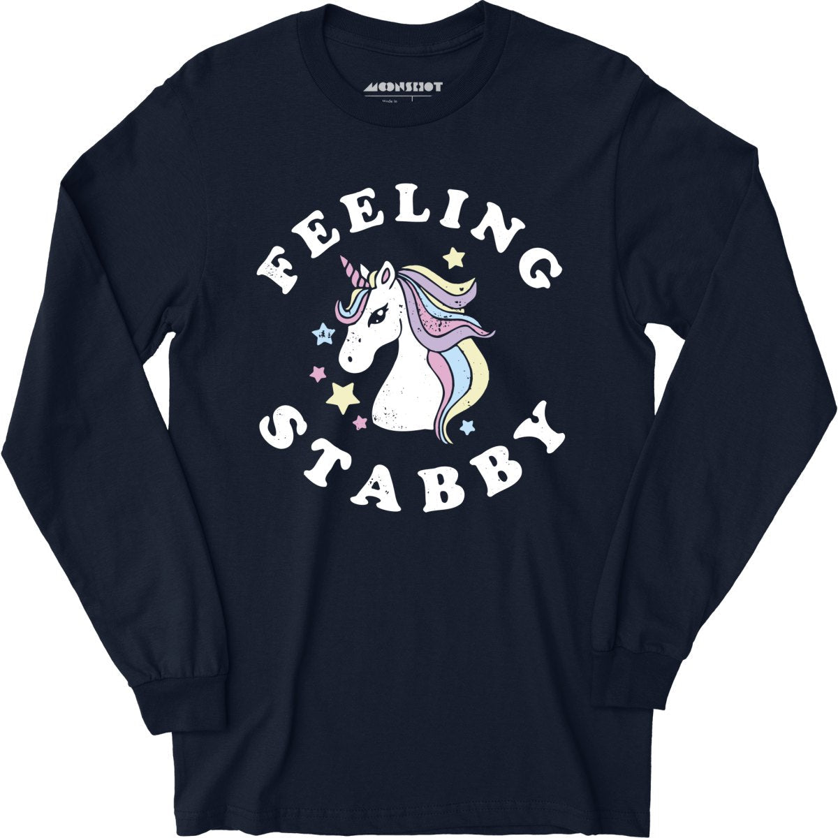 Feeling Stabby - Long Sleeve