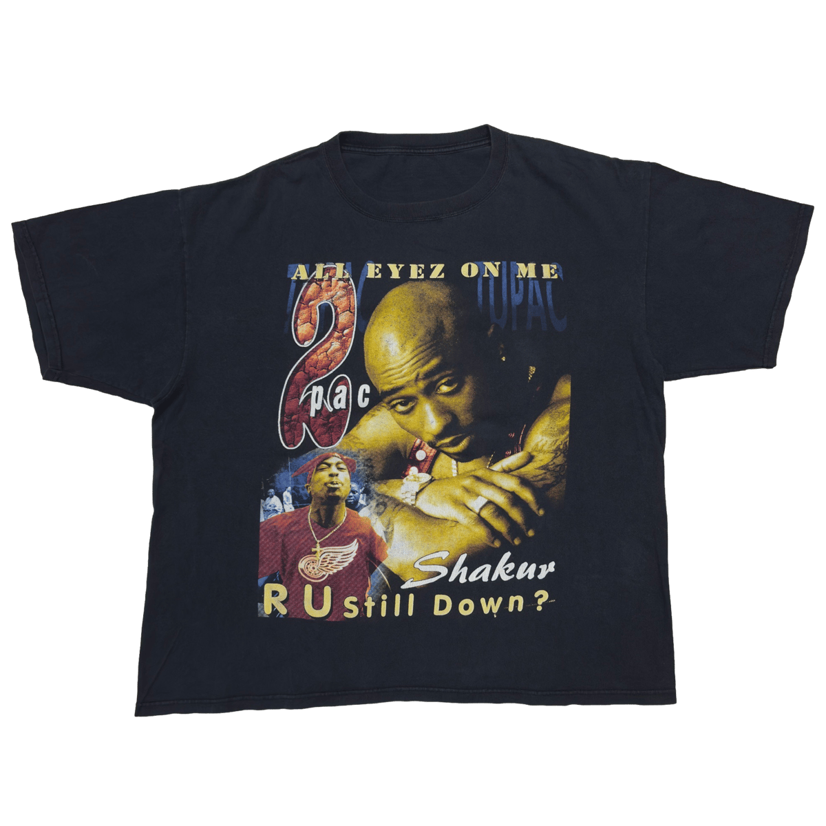 2PAC RAP DESIGN ALL EYEZ ON ME R U Still Down? FITS XL-XXL 7215