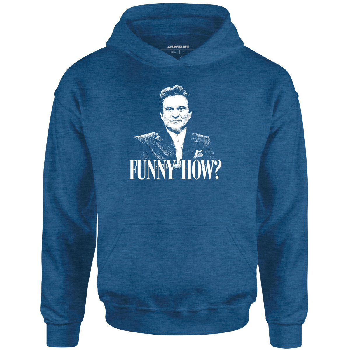 Funny How? - Unisex