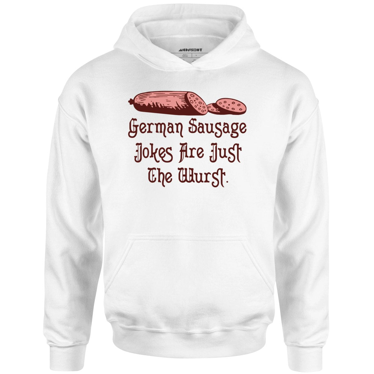 German Sausage Jokes Are Just The Wurst - Unisex