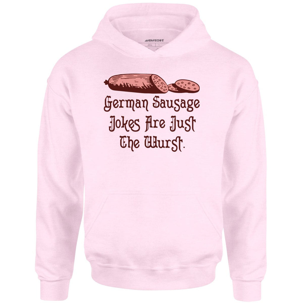 German Sausage Jokes Are Just The Wurst - Unisex