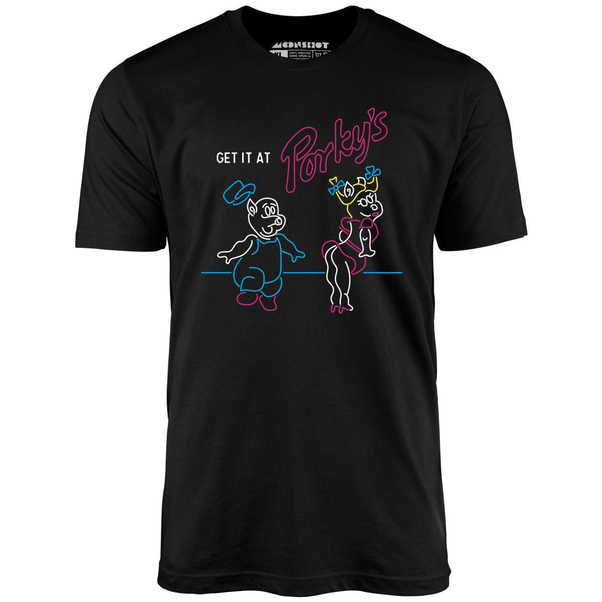 Get it At Porky's - Unisex