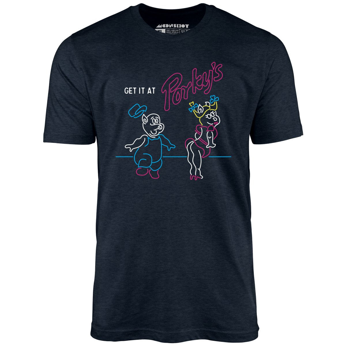 Get it At Porky's - Unisex