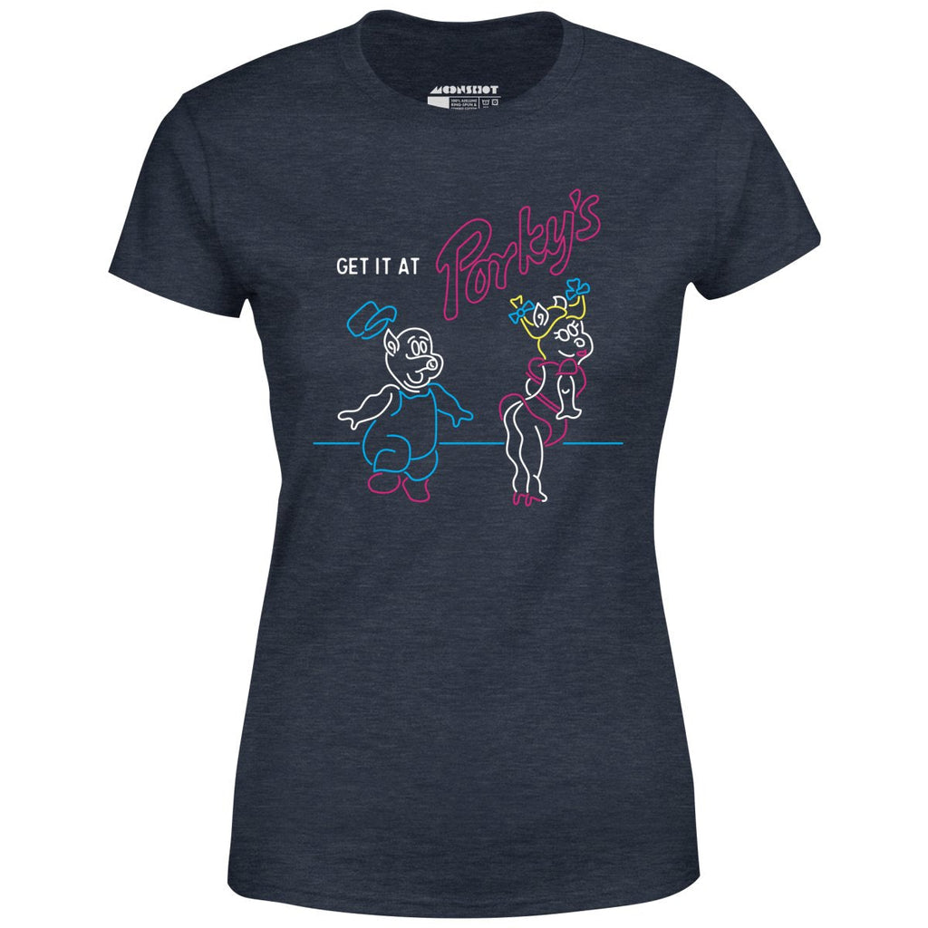 Get it At Porky's - Women's