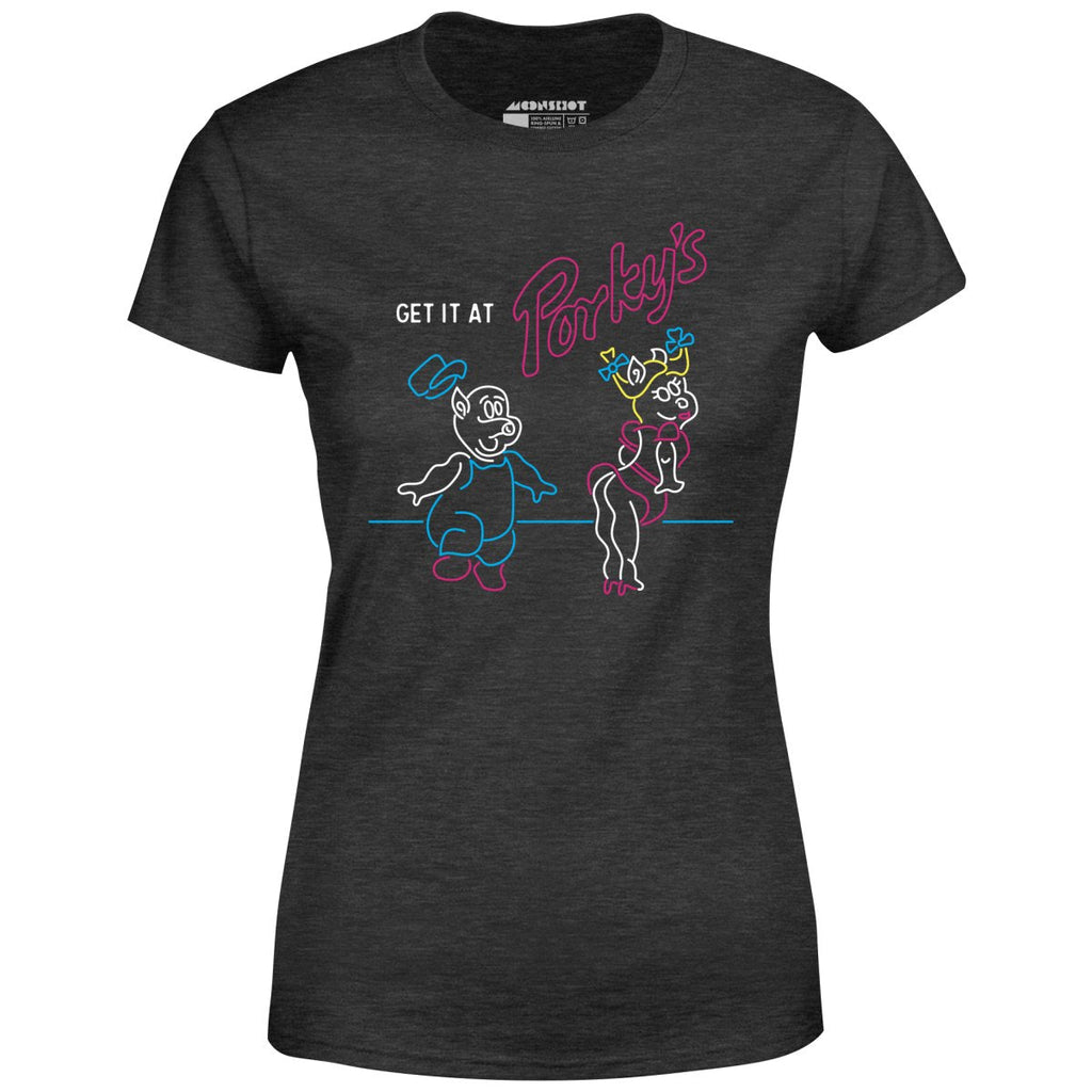 Get it At Porky's - Women's