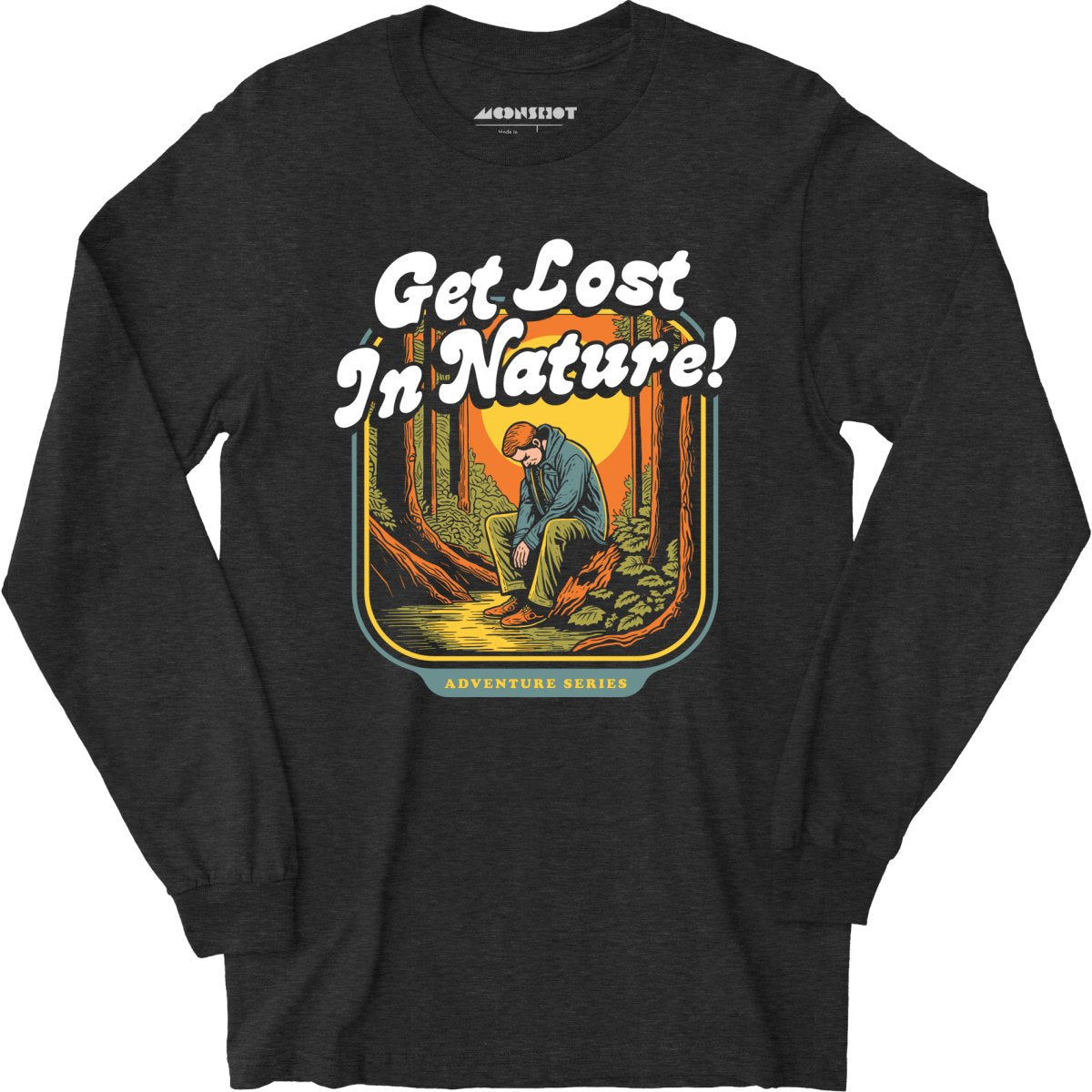 Get Lost in Nature - Long Sleeve