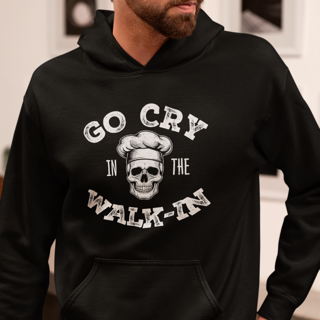 Go Cry in the Walk In Unisex
