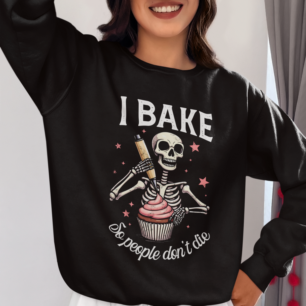 I Bake So People Don't Die Unisex