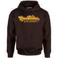 Good Times - Ain't We Lucky We Got 'Em - Unisex