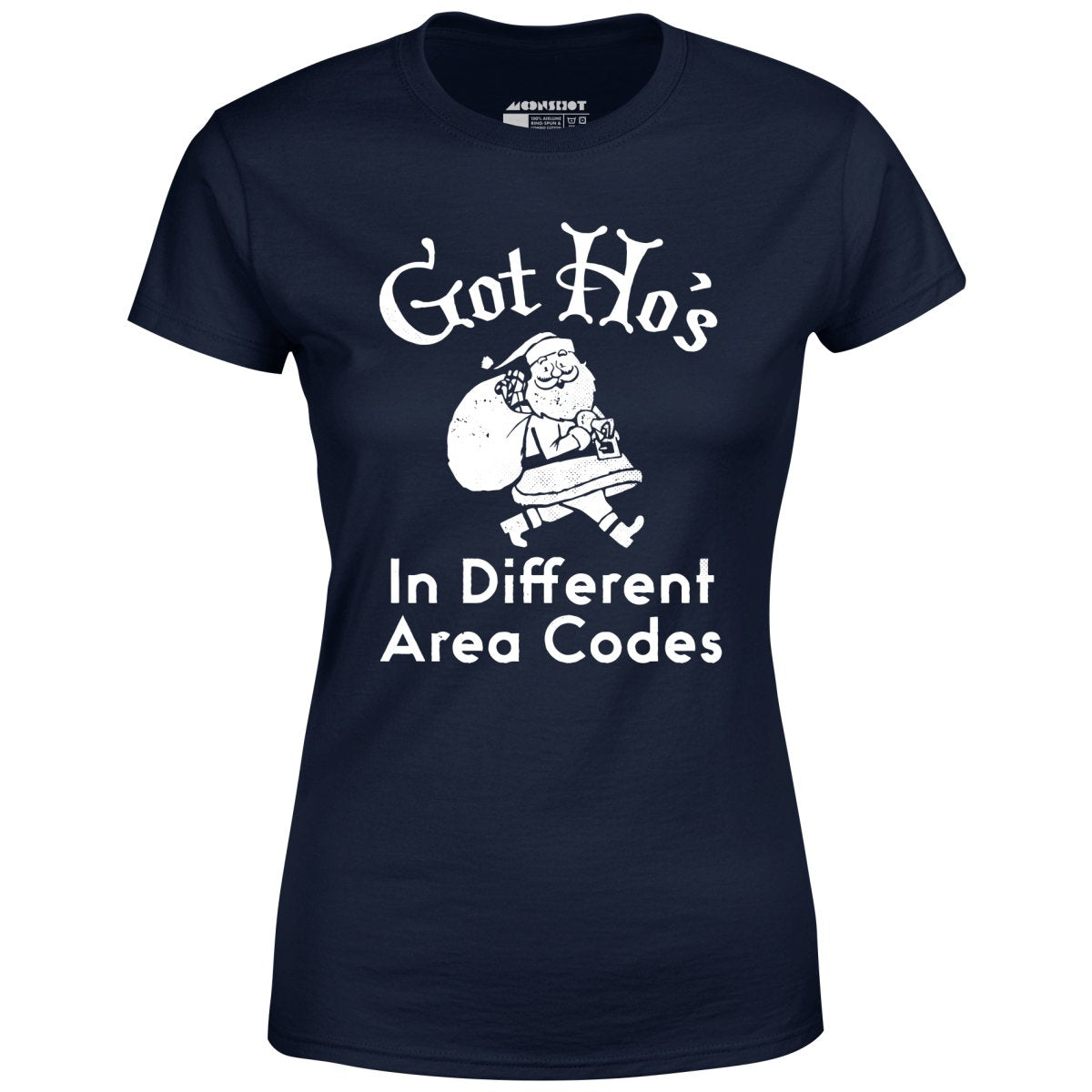 Got Ho's in Different Area Codes - Women's