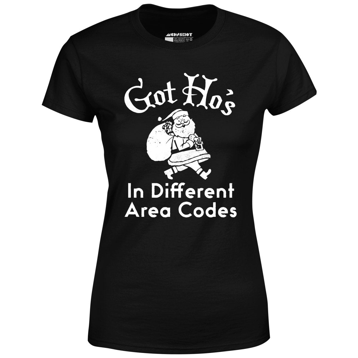 Got Ho's in Different Area Codes - Women's