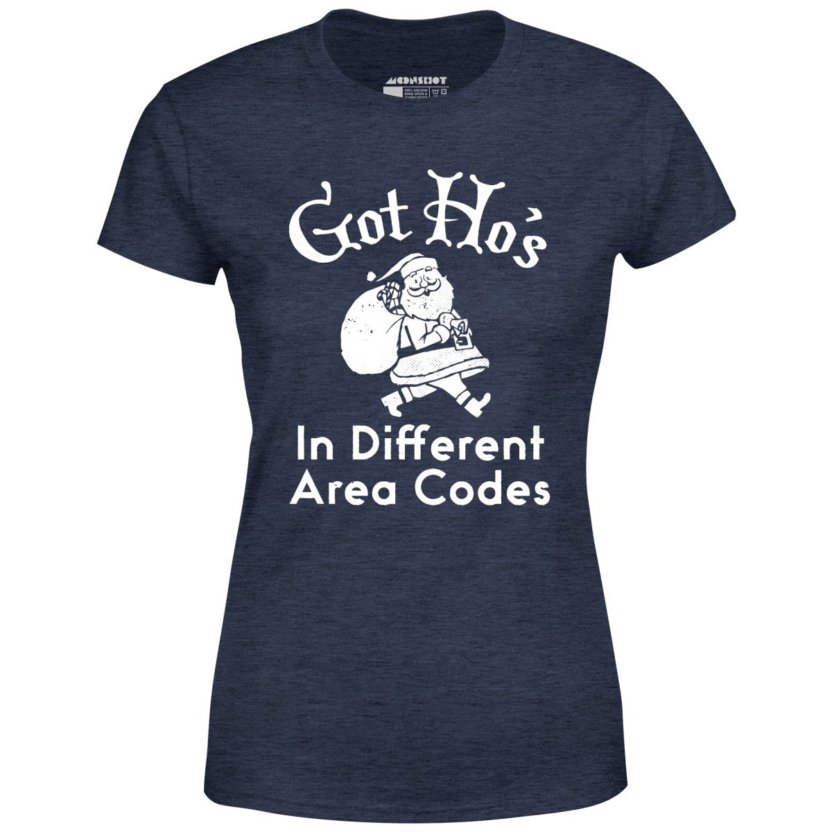 Got Ho's in Different Area Codes - Women's