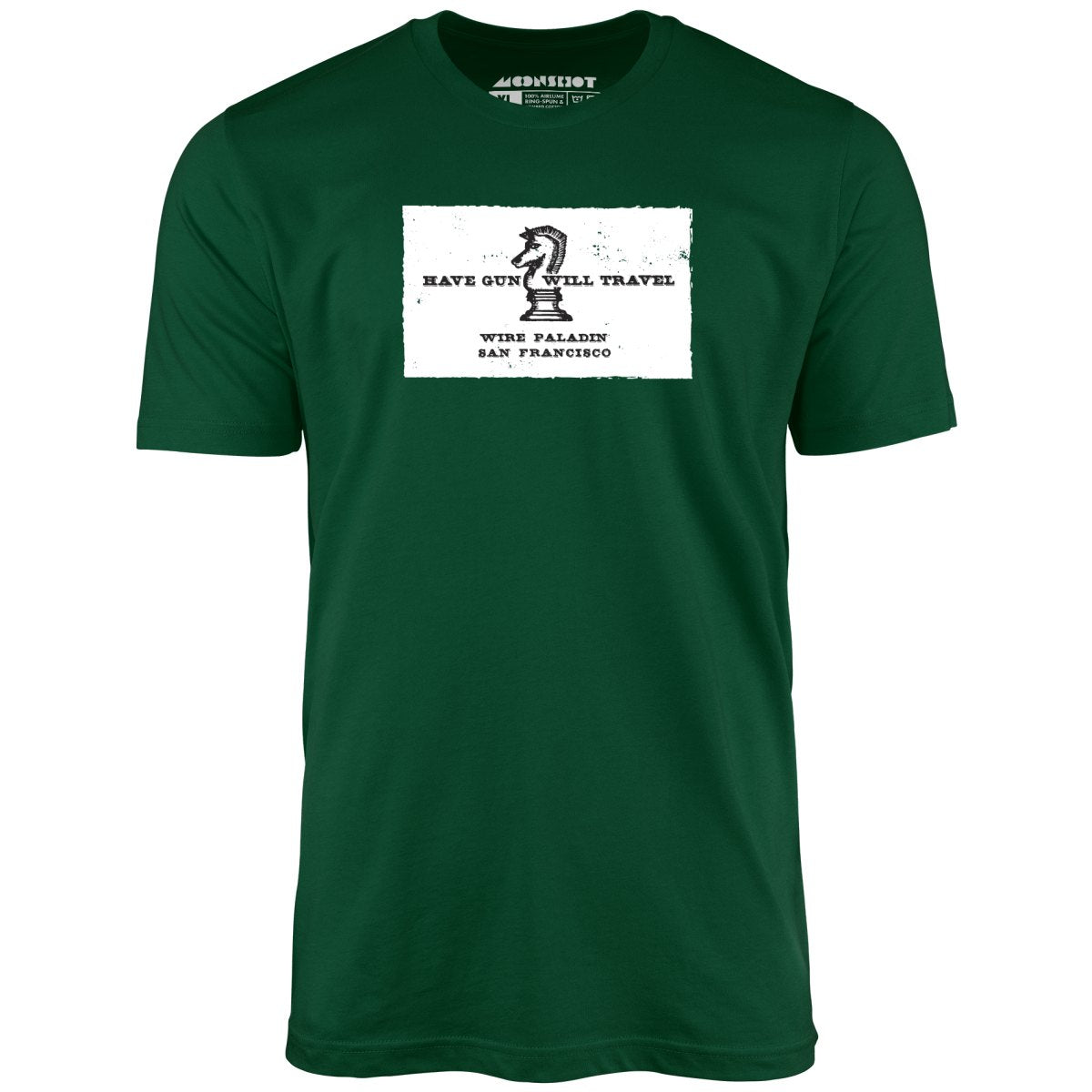 Have Gun Will Travel - Unisex