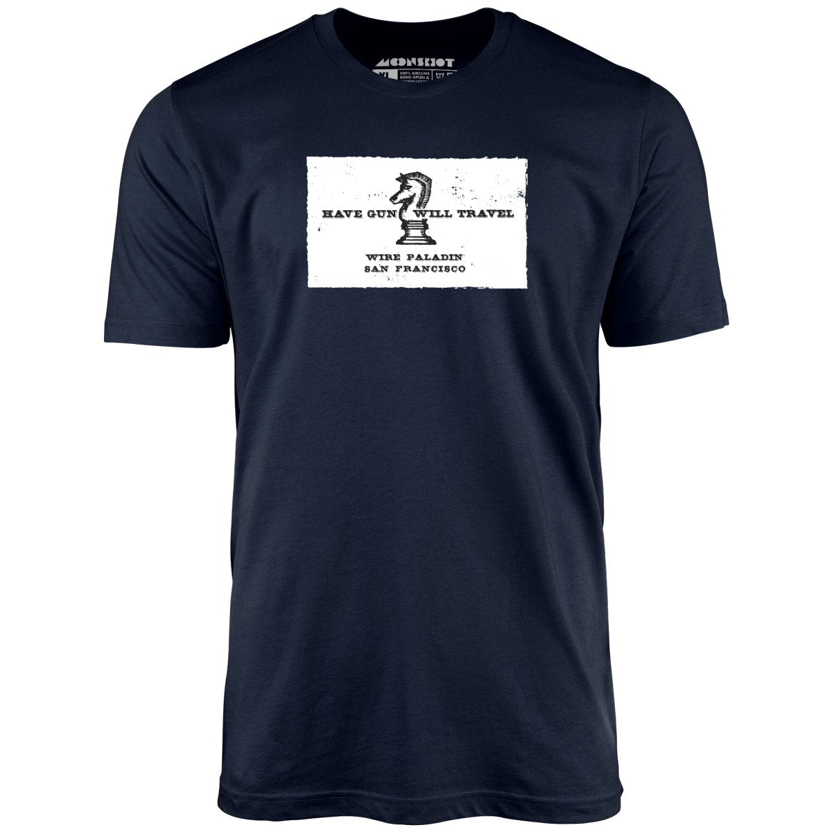 Have Gun Will Travel - Unisex