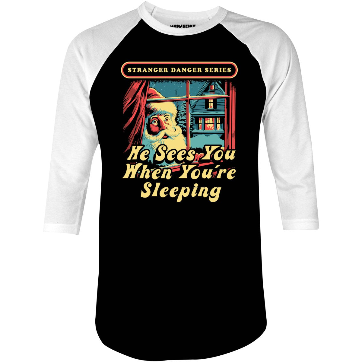 He Sees You When You're Sleeping - 3/4 Sleeve Raglan
