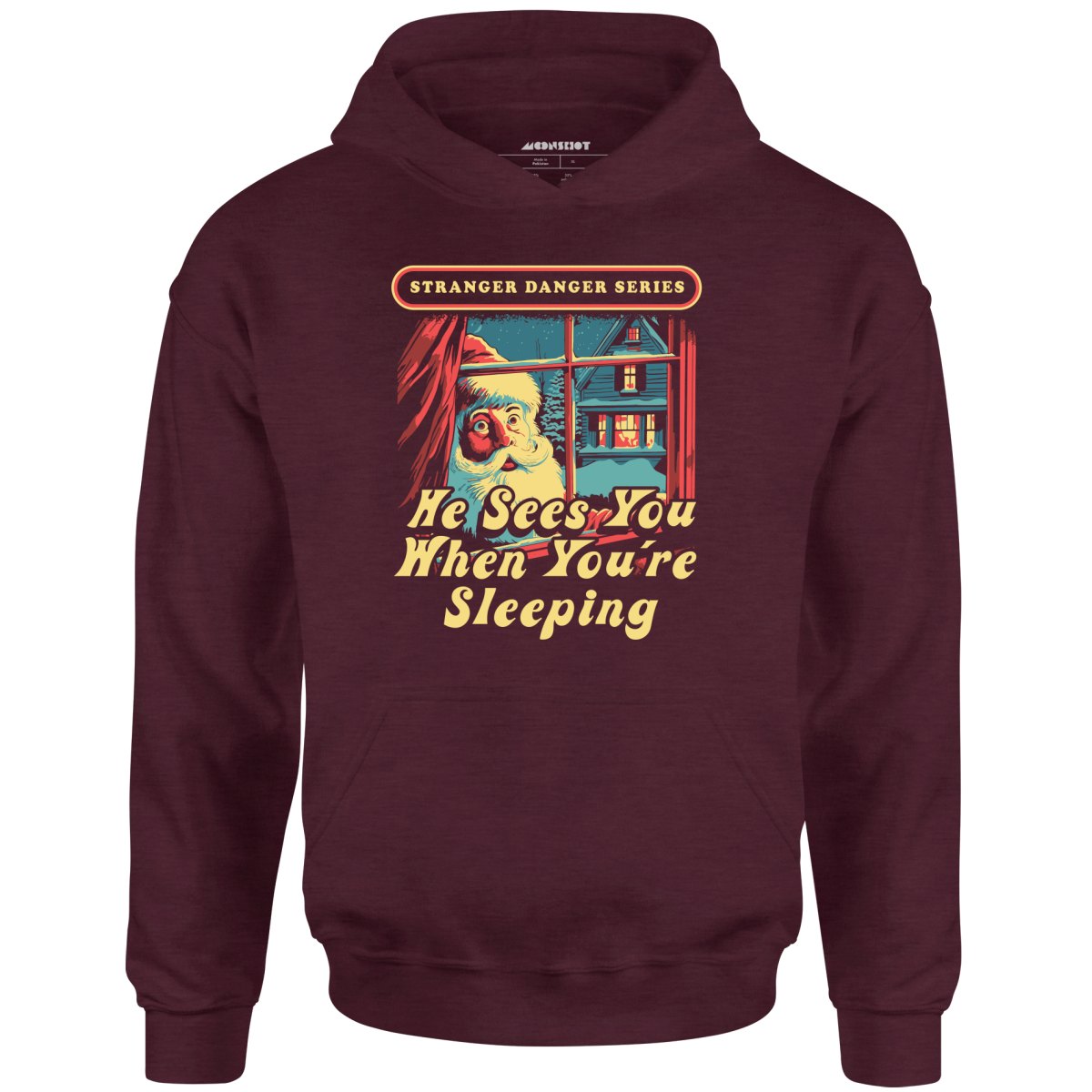 He Sees You When You're Sleeping - Unisex