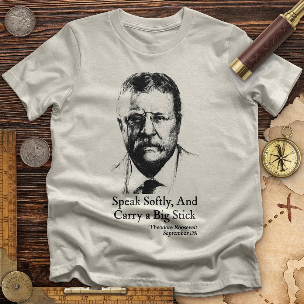 Carry A Big Stick