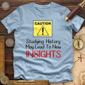 Caution Insights Premium Quality Tee