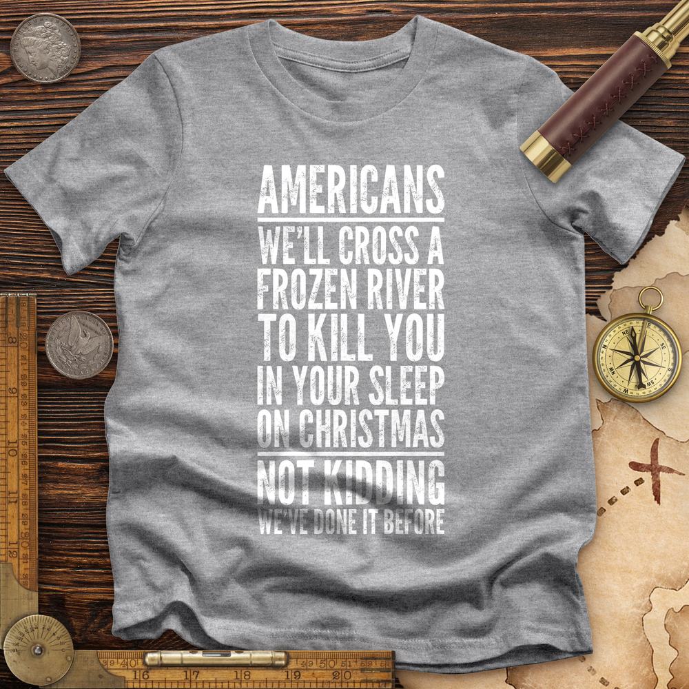 Cross A River on XMas Premium Quality Tee