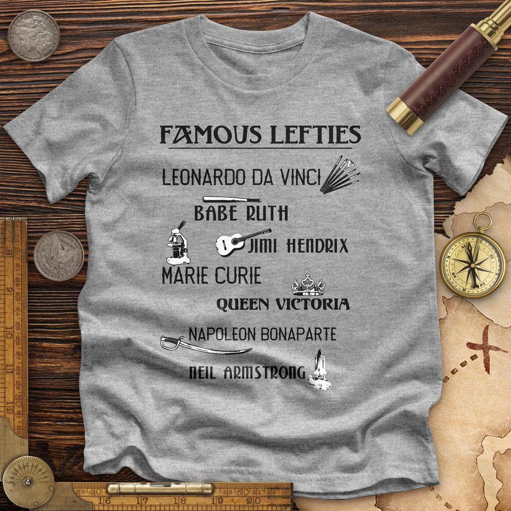 Famous Lefties Premium Quality Tee