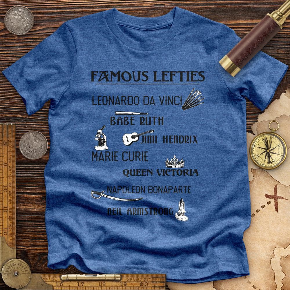 Famous Lefties Premium Quality Tee