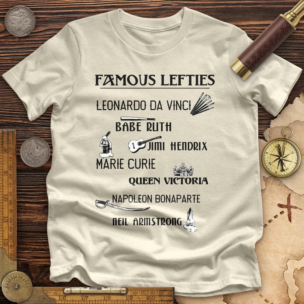 Famous Lefties Premium Quality Tee
