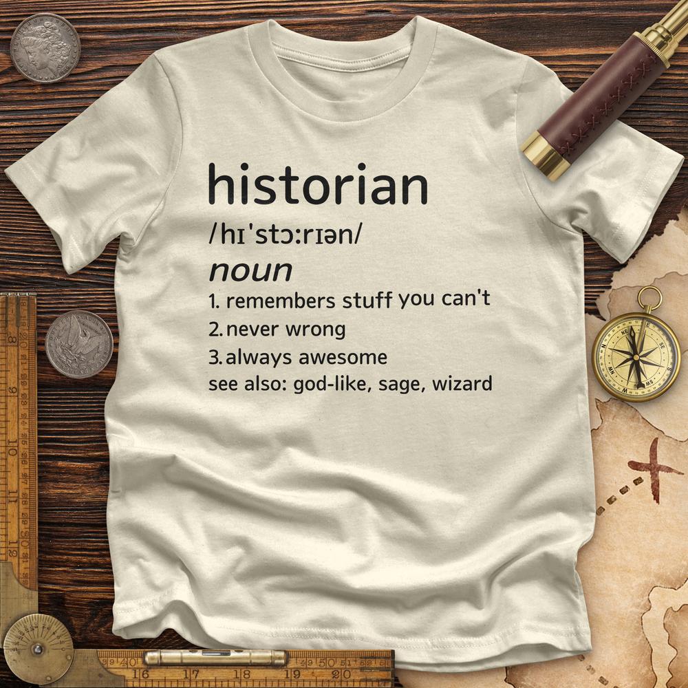 Historian Defined Premium Quality Tee