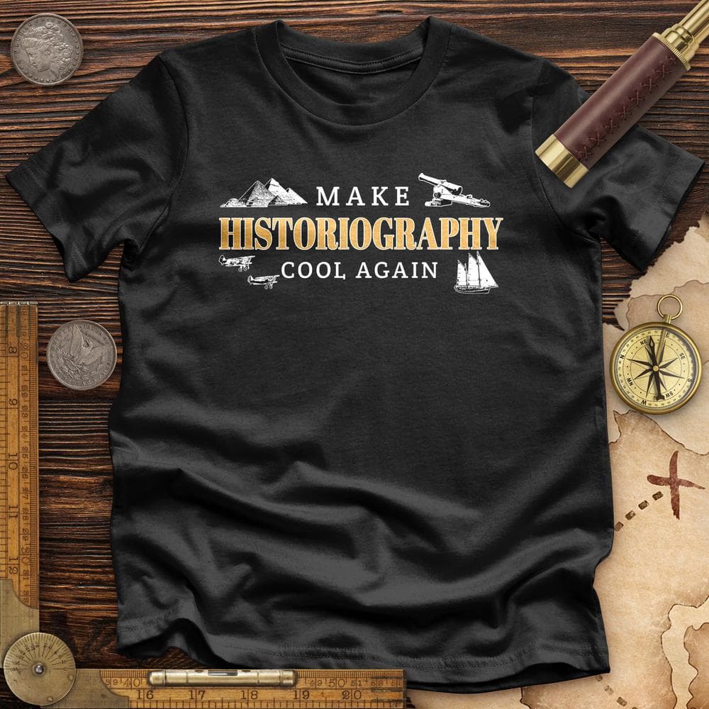 Historiography Matters Premium Quality Tee