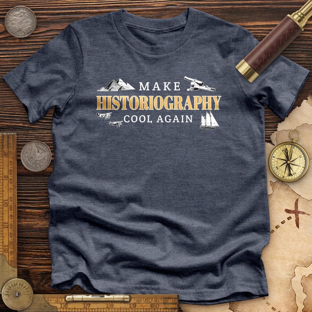 Historiography Matters Premium Quality Tee