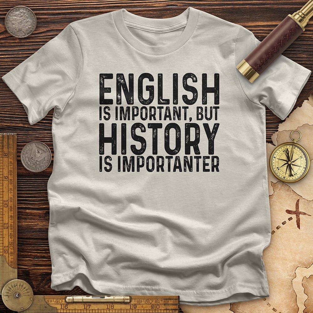 History Is Importanter