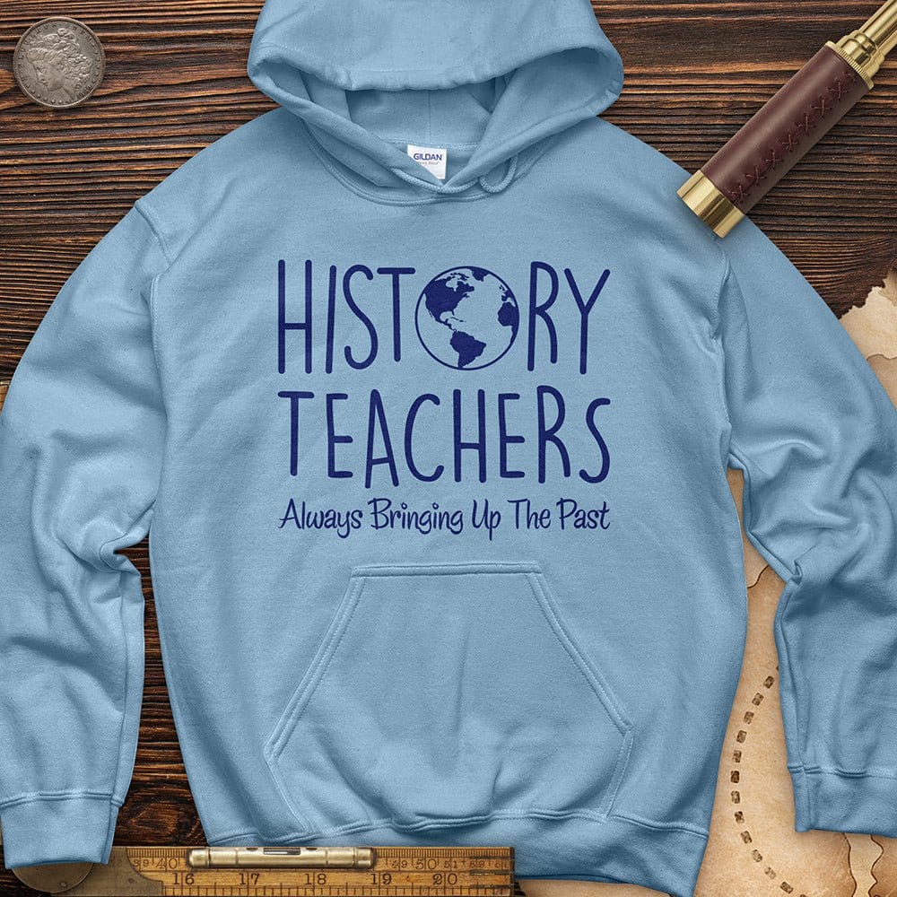 History Teachers Always Bringing Up The Past