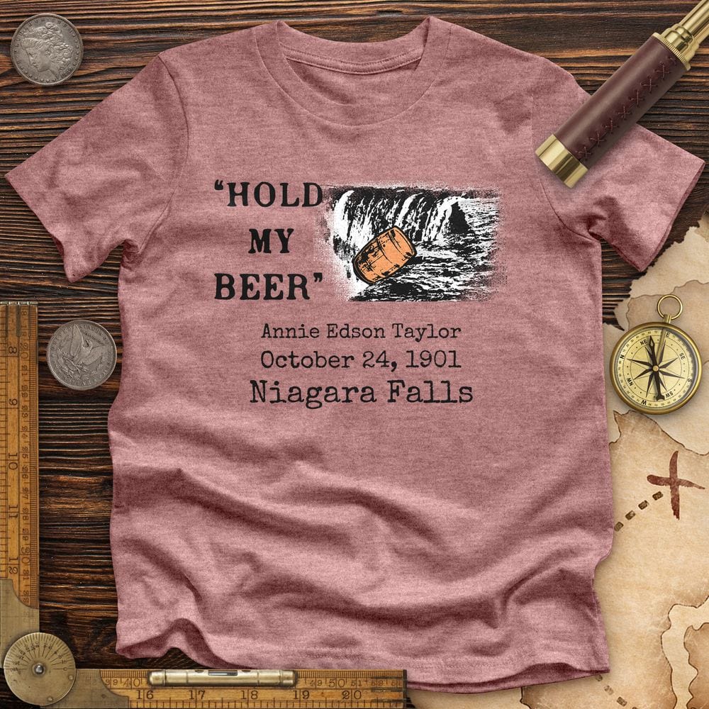 Hold My Beer Premium Quality Tee