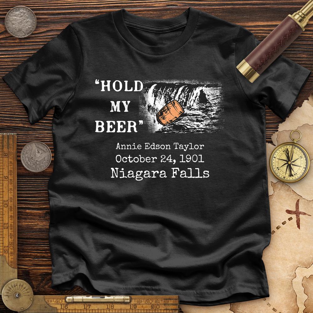 Hold My Beer Premium Quality Tee