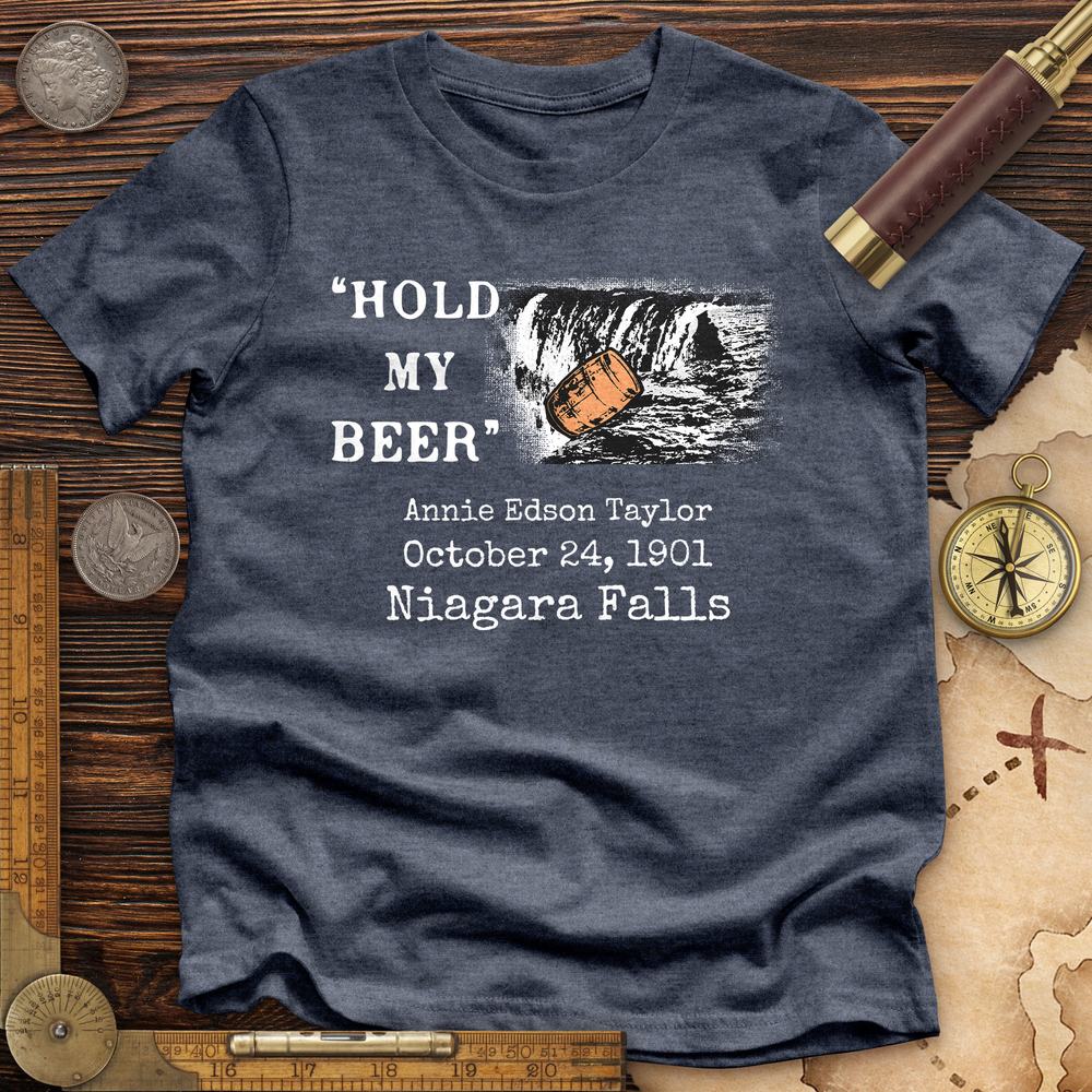 Hold My Beer Premium Quality Tee