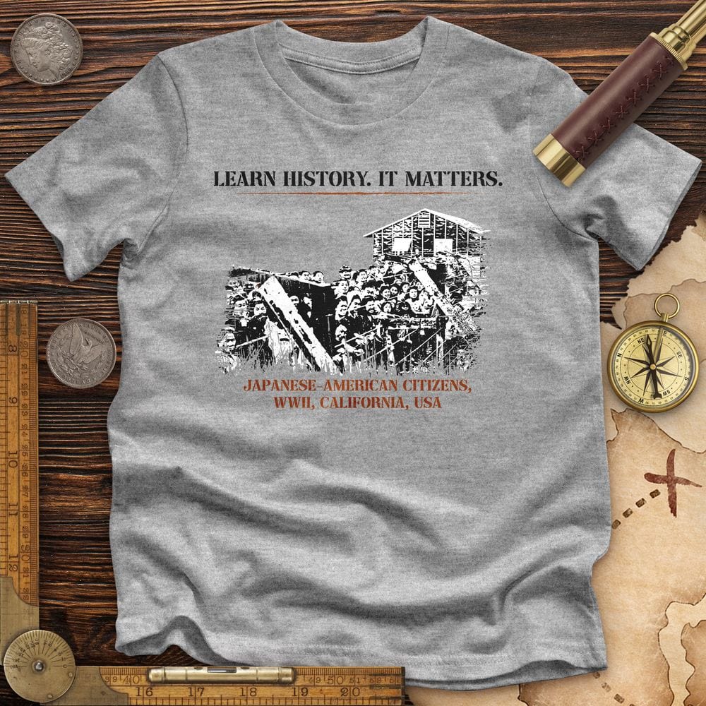 Learn History It Matters Premium Quality Tee