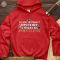 Living Without History
